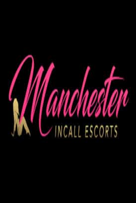 Manchester incall escorts agency